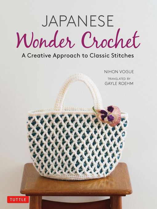 Title details for Japanese Wonder Crochet by Nihon Vogue - Wait list